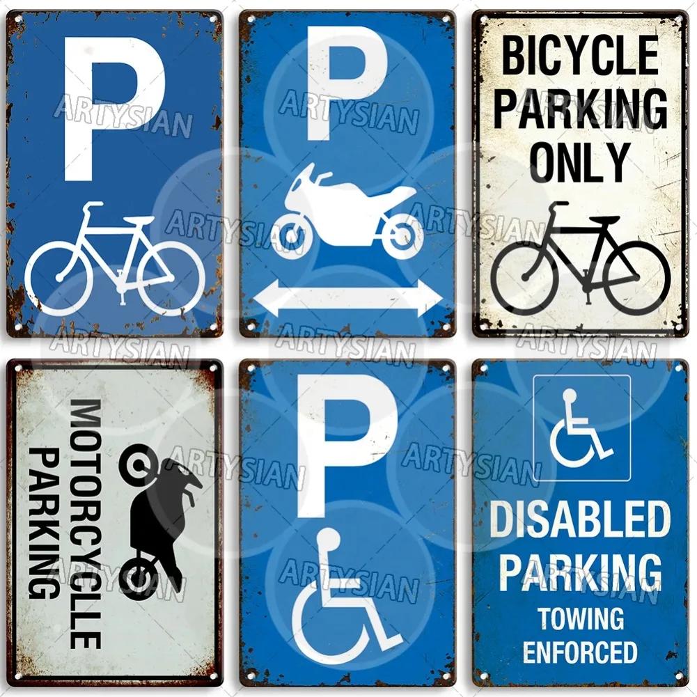 Vintage Parking Metal Sign Bicycle Disabled Motor cycle Parking Retro Metal Plaque Do not Attach Bikes To The Fence