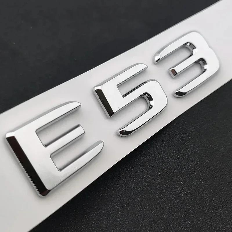 3D ABS Черный Хром Наклейка-Шильдик Буквы На Задний Багажник Автомобиля Эмблема E53 Для Mercedes-Benz E53 W213 W212 Автоаксессуары