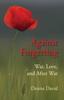 Книга Against Forgetting : War Love and After War