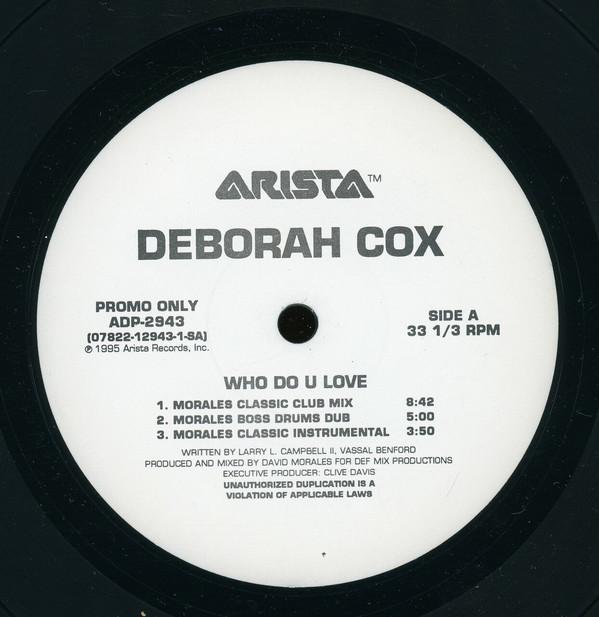 12-дюймовая пластинка DEBORAH COX - Who Do U Love ADP2943 Arista 1995 США Танцевальная и Электронная Б/У