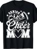 Senior Cheer Mom 2026 Proud Cheerleader Mom Class of 2026 T-Shirt Gift for Dad, Same Style for Men and Women 2025 Summer