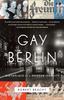 Книга Gay Berlin : Birthplace of a Modern Identity