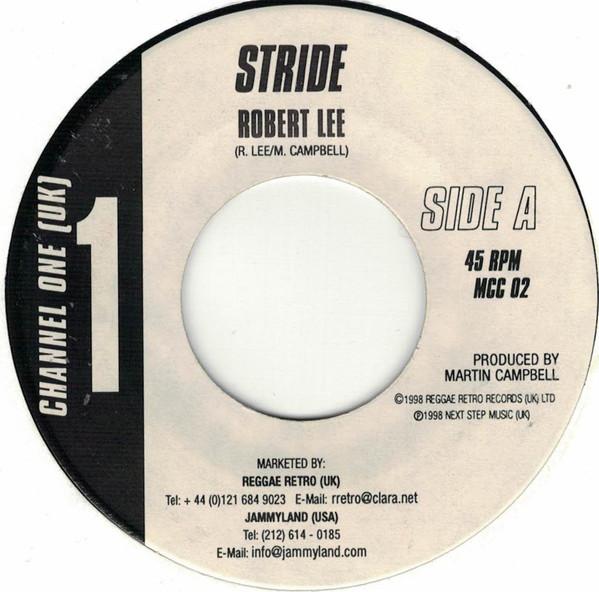 7inch Record ROBERT LEE (2) - Stride MCC02 Channel One 1998 UK Reggae, Ska & Dub Used