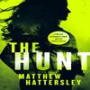The Hunt by Matthew Hattersley Paperback Book 9781036700638