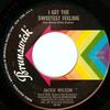 7inch Record JACKIE WILSON - I Get The Sweetest Feeling / Nothin 55381 Brunswick 1968 US Soul/Funk Used