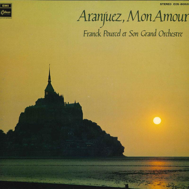 Виниловая пластинка FRANCK PORCEL ET SON GRAND ORCHESTR AranjuezMon Amour EOS80520 EMI ODEON Япония New Age Easy Listening Б/у