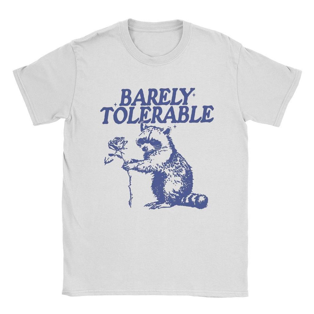 Raccoon Barely Tolerable T Shirts Men Cotton Fashion T-Shirt Crew Neck Tee Shirt Short Sleeve Tops Gift Idea
