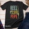Mens Retro Vintage Reel Cool Pepe Fishing Father's Day Grandpa Unisex T-shirt