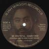 10inch Record DANNY RED - Be Grateful; Be Grateful Dub / Fina WAG10008 Jah Waggy's UK 2022 UK Reggae, Ska & Dub