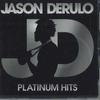 CD JASON DERULO - Платиновые хиты WPCR17451 WARNER MUSIC JA Япония ObiSoul/Funk Б/У