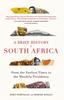 Книга A Brief History of South Africa : From Earliest Times To the Mandela Presidency