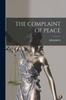 Книга The Complaint of Peace