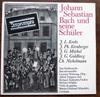 LP Record J. L. KREBS, J. PH. KIRNBERGER - Johann Sebastian Bach Und Seine Sch SM192206 Impromptu 1974 Germany Classical Used