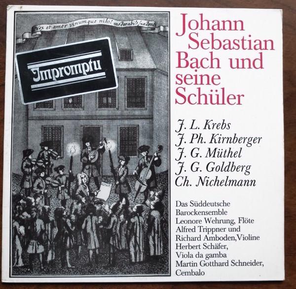 LP-пластинка J. L. КРЕБС, Ю. PH. KIRNBERGER - Иоганн Себастьян Бах И Его Sch SM192206 Impromptu 1974 Германия Классика Б/У