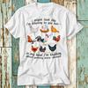 230 Gsm 100% Cotton I Might Look Like I M Listening To You Chicken T Shirt Top Design Unisex Ladies Mens Tee Retro Fashion Vintage Shirt S902