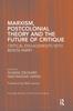Книга Marxism, Postcolonial Theory, and the Future of Critique : Critical Engagements with Benita Parry