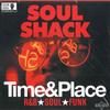 LP Record VARIOUS - Soul Shack - Time & Place CHARLYL326 Charly Records 2019 UK Soul/Funk