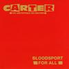 CD CARTER THE UNSTOPPABLE SEX MACHINE - Bloodsport For All F223802 Chrysalis 1991 US Рок Б/У
