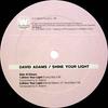 12-дюймовая пластинка DAVID ADAMS - Shine Your Light WEEK001 Weekend Records 1999 Испания Танцевальная и Электронная Б/У