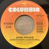 7-дюймовая пластинка JANIE FRICKE - Always Have Always Will 3806144 Columbia 1986 США Фолк Б/У