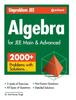 The Unproblem Jee Algebra for Jee Main & Advanced Book