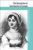 The The Reception of Jane Austen In Europe Book