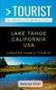 Книга Greater Than a Tourist- Lake Tahoe California USA : 50 Travel Tips from a Local : 406