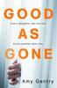 Книга Good As Gone By Gentry Amy - Paperback