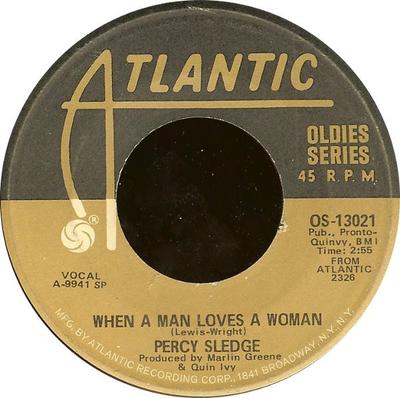 7-дюймовая пластинка PERCY SLEDGE - When A Man Loves A Woman / Cover Me OS13021 Atlantic US Соул/Фанк Б/У