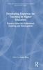 The Developing Expertise for Teaching In Higher Education : Practical Ideas for Professional Learning and Development Book