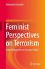 Книга Feminist Perspectives On Terrorism : Critical Approaches To Security Studies