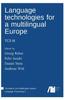 The Language Technologies for a Multilingual Europe Book