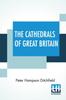 Книга The Cathedrals Of Great Britain : Their History And Architecture