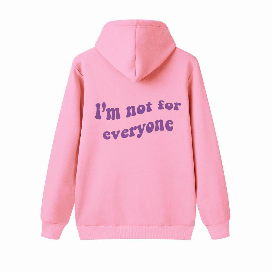 Autumn I'm Not for Everyone Letter Print Oversize Hoodies Women Casual Long Sleeve Hooded Sweatshirt Fashion Streetwear Hip Hop Pullover Tops
