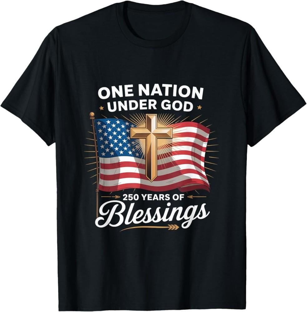 America's 250th Anniversary 250 Years Under God Christian T-Shirt Unisex T-Shirt