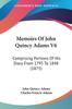 Книга Memoirs Of John Quincy Adams V6 Comprising Portions Of His Diary From 1795 To 1 by John Quincy Adams - Paperback