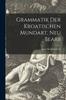 Книга Grammatik Der Kroatischen Mundart, Neu Bearb