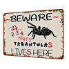 Vintage Beware of Tarantulas Metal Tin Sign, Iron Wall Decor Plaque for Home Bar Garage Men's Cave Café Warning Art