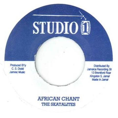 7inch Record SKATALITES / WINSTON, JERRY - African Chant (Original Stamper) /  NONE Studio One 2013 Jamaica Reggae, Ska & Dub Used