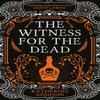 The Witness for the Dead by Katherine Addison Paperback Book 9781781089514