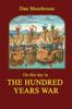 Книга On This Day In The Hundred Years War 2 On This Day In History by Dan Moorhouse - Paperback