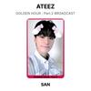 ATEEZ ЗОЛОТОЙ ЧАС : Часть 2 ОФИЦИАЛЬНАЯ ФОТОКАРТОЧКА BROADCAST