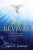 Книга True Revival : Reviving the Church In Every Generation