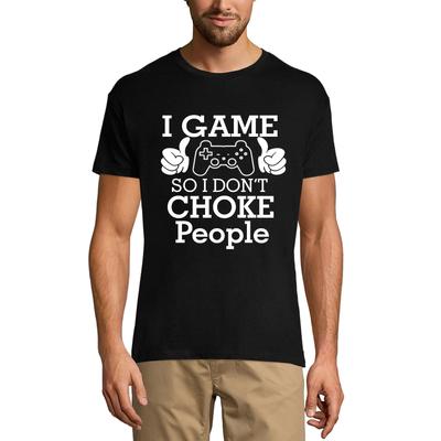 Мужская футболка I Game So I Don't Choke People - одежда с забавным рисунком
