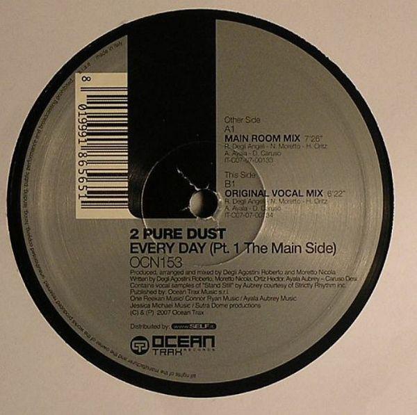 12inch Record 2 PURE DUST - Every Day (Pt. 1 The Main Side) OCN153 Ocean Trax 2007 Italy Dance & Electronica Used