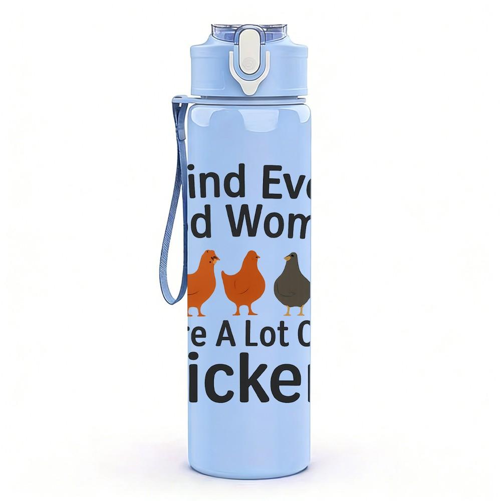 1PC Behind Every Good Woman Chicken 750ml Color Plastic Sports Water Bottle Leakproof Flip Straw Lid Suitable for Sports Office Home Use