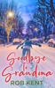 Книга Goodbye To Grandma