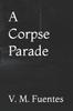 Книга A Corpse Parade