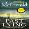 Past Lying by Val McDermid Paperback Book 9781408729090