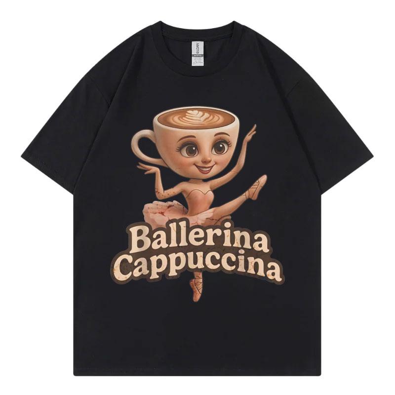 Funny Italian Brainrot Meme Ballerina Cappuccina Tshirt Men Women Vintage Fashion Y2k Tshirts Summer Casual Oversized T Shirt